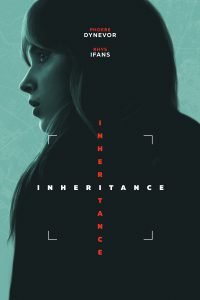 DC Movie Critics, DC Movie Reviews, DC Film Critics, Eddie Pasa, Movie Critics, Film Critics, Movie Review, Film Review, Inheritance, 2025, IFC Films, Miramax