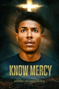 DC Movie Critics, DC Movie Reviews, DC Film Critics, Eddie Pasa, Movie Critics, Film Critics, Movie Review, Film Review, Know Mercy, Gravitas Pictures
