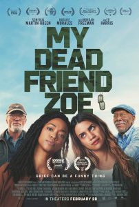 DC Movie Critics, DC Movie Reviews, DC Film Critics, Eddie Pasa, Movie Critics, Film Critics, Movie Review, Film Review, My Dead Friend Zoe, Universal Pictures, Legion M Entertainment, Radiant Media Studios, Briarcliff Entertainment